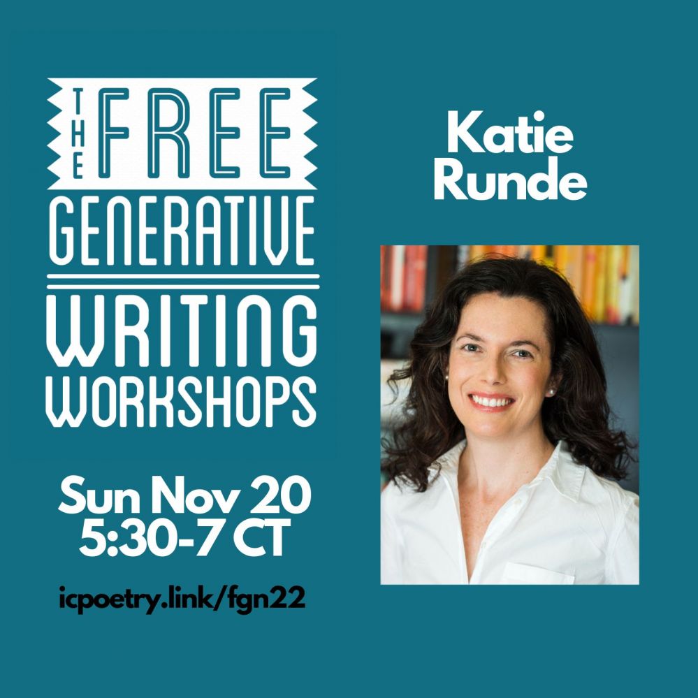 Free Generative Writing Workshop for November: Katie Runde