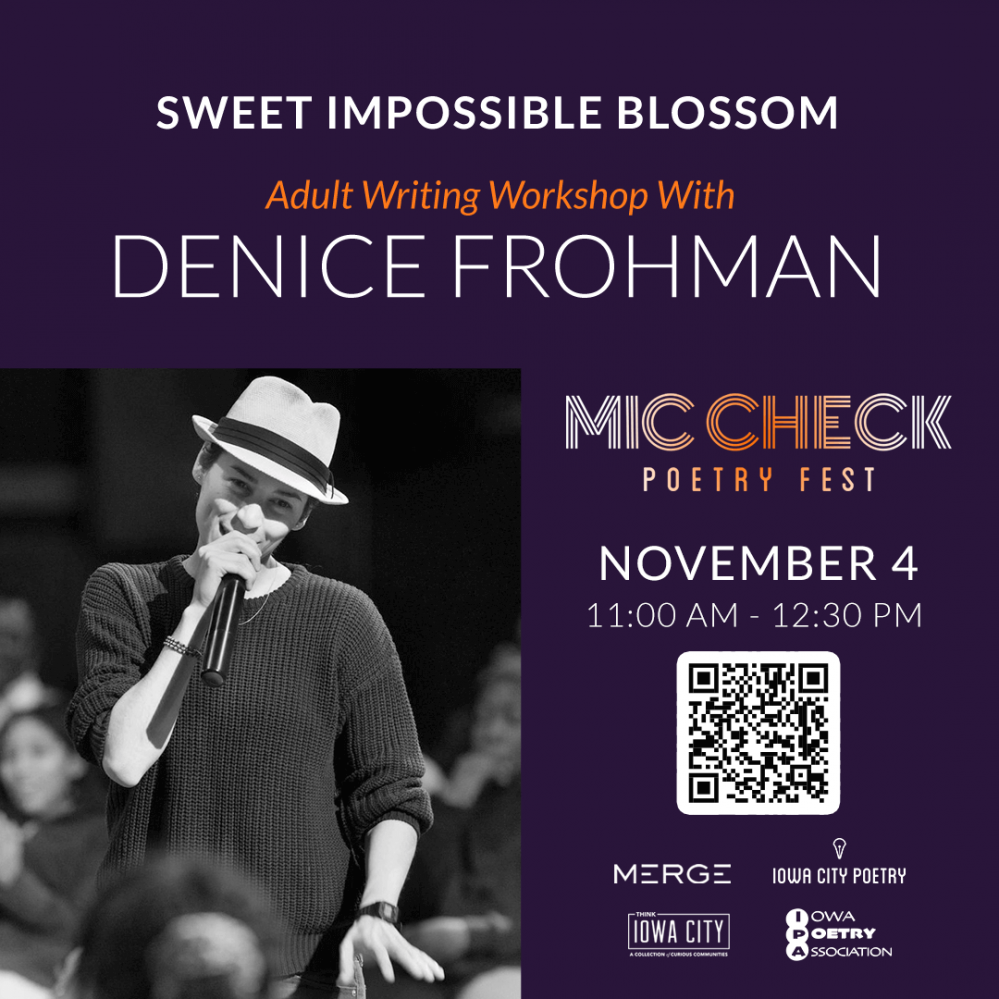 Adult Workshop with Denice Frohman