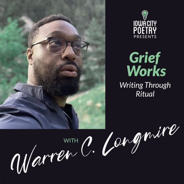 Grief Works: Writing through Ritual