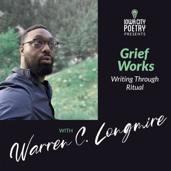 Grief Works: Writing through Ritual