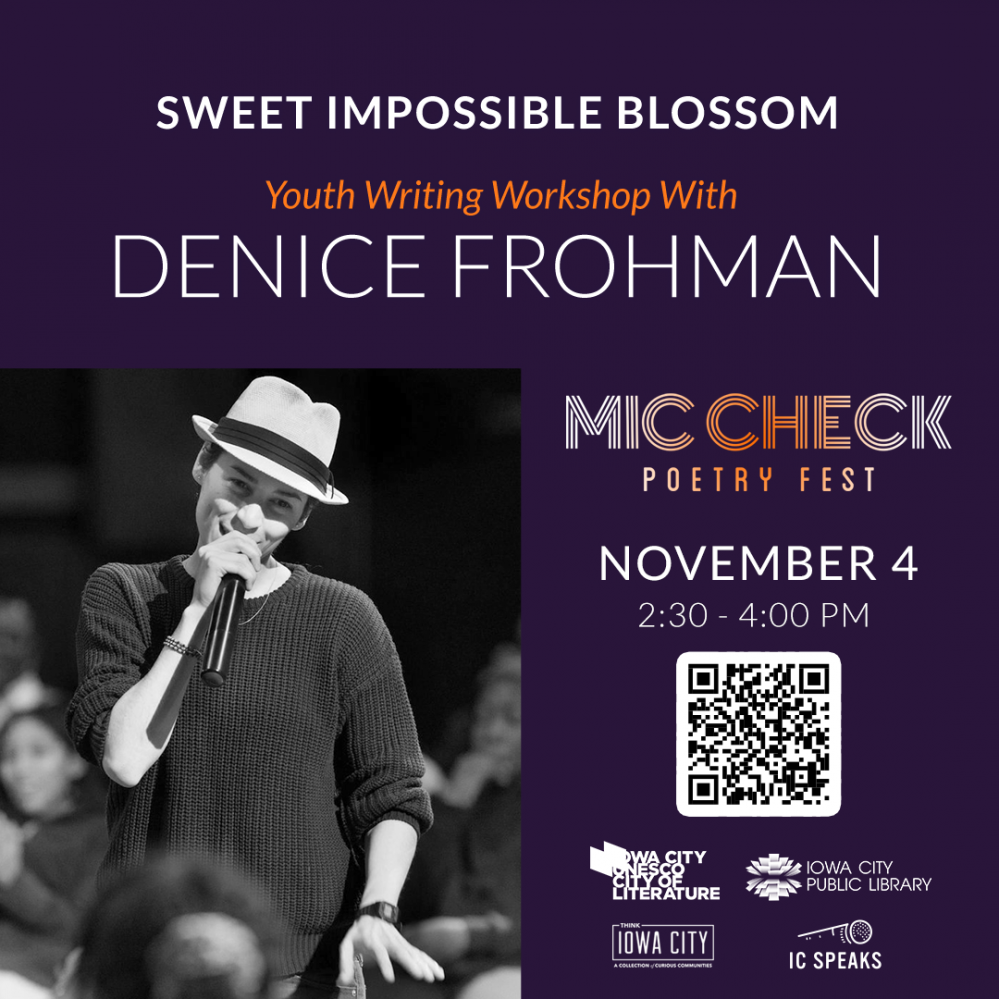 Youth Workshop with Denice Frohman