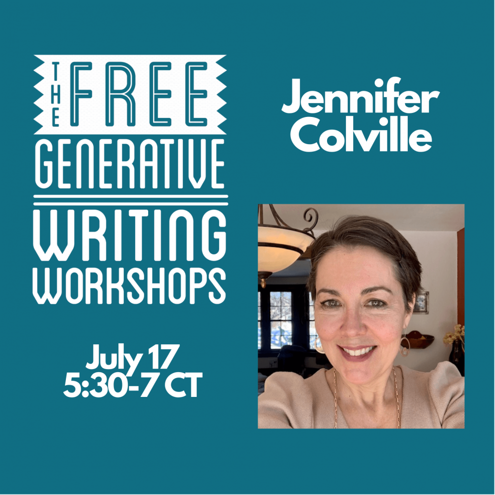 Free Generative Writing Workshop for July: Jenny Colville